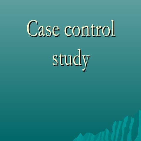 Case control study by keshab chapagain