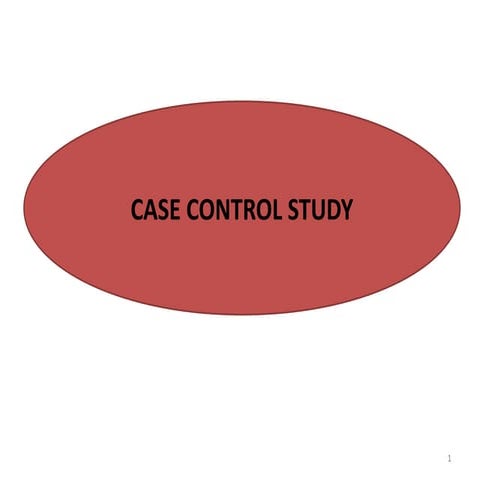 Case control & cohort study | PPTX