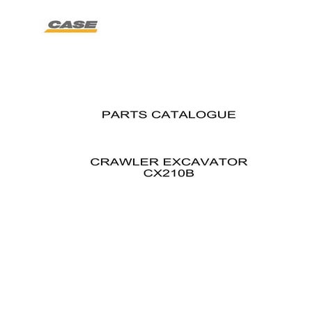 Case cx210 b crawler excavator parts catalogue manual
