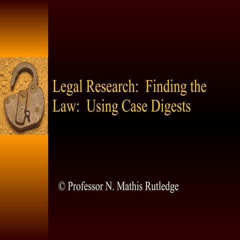  Finding the Law: Case digests