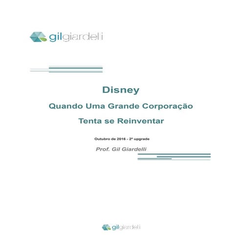 Case Disney Prof. gil giardelli 