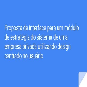 Case estágio - Proposta de interface para um módulo de estratégia do sistema ...