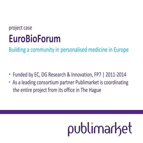 Case: EuroBioforum