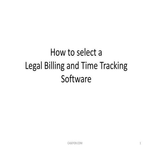 How to select a legal time & billing software for lawyers/law firms
