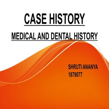 Case History