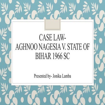 Case law  Aghnoo Nagesia Vs State of Bihar