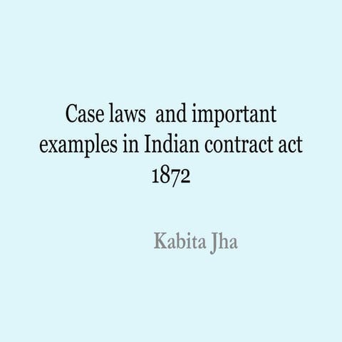 Case laws in indian contract act 1872