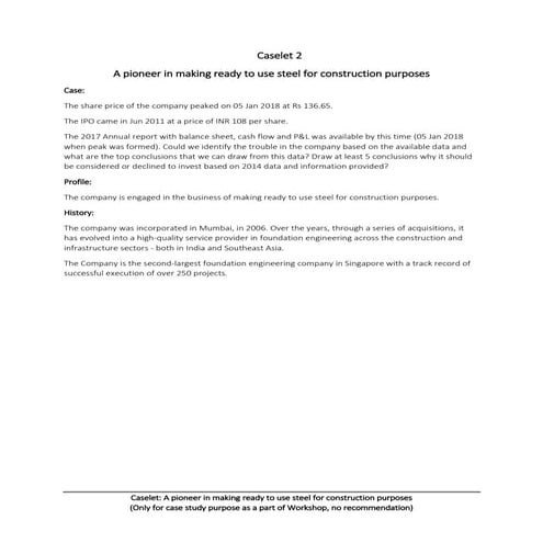 Caselet 2_A pioneer in making ready to use steel for construction purposes