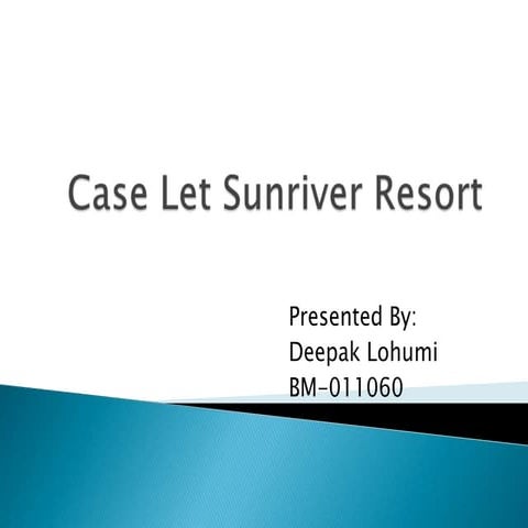 Case let sunriver resort