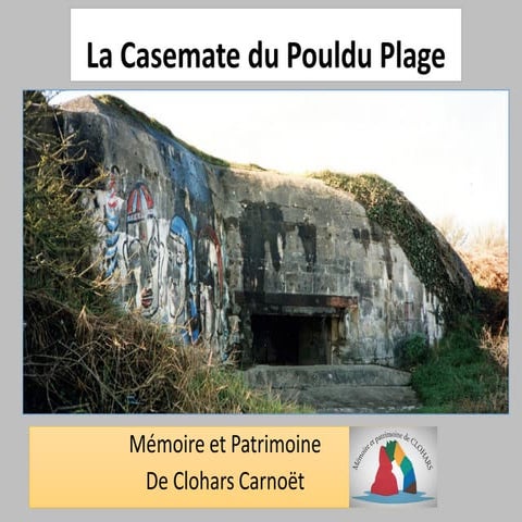 Casemate du Pouldu - Présentation
