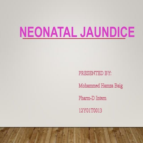 Neonatal jaundice ppt