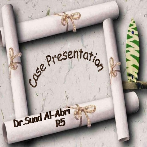 Case presentation