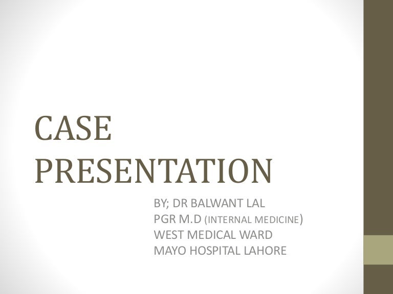 Case presentation