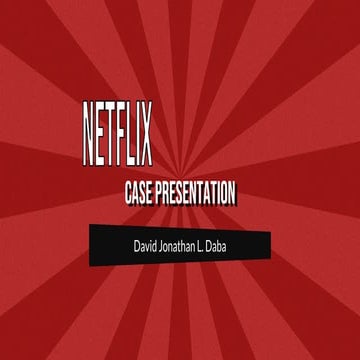 Case Presentation - Netflix by David Daba 4.pptx