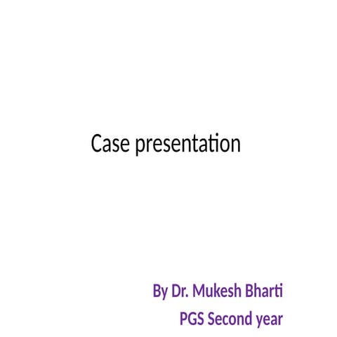 Case presentation- plasmacytoma...............pptx