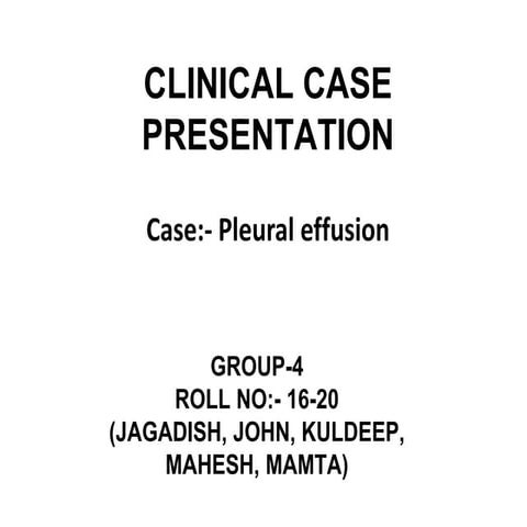 Case presentation pleural effusion | PPTX