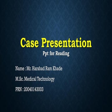 Case presentation for Reading