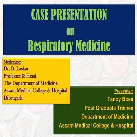 Case Presentation On Respiratory Medicine