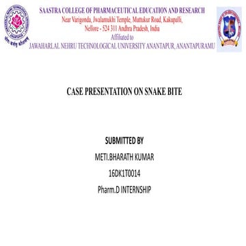 CASE PRESENTATION ON SNAKE BITE