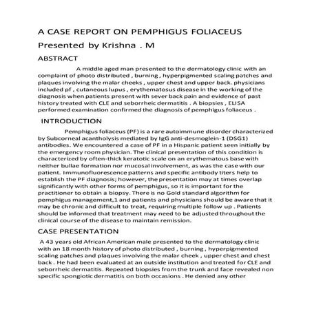 CASE REPORT ON PEMPHIGUS FOLIACEUS