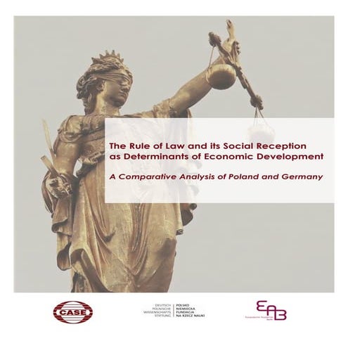 The Rule of Law and its Social Reception as Determinants of Economic Developm...