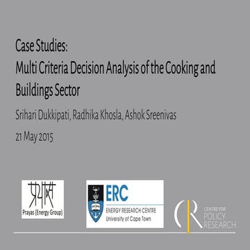 Case studies: multi criteria decision analysis of the cooking and buildings s...