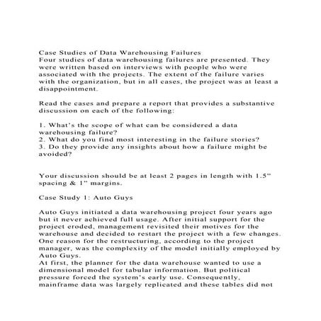 Case Studies of Data Warehousing FailuresFour studies of data .docx