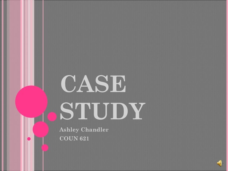 Case study