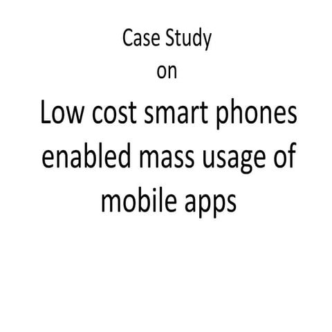 Case study on smartphones