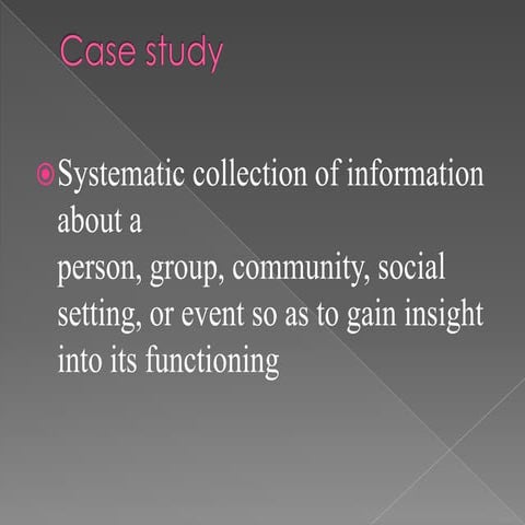 Case study
