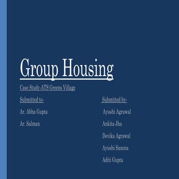 Case study- ATS Group housing