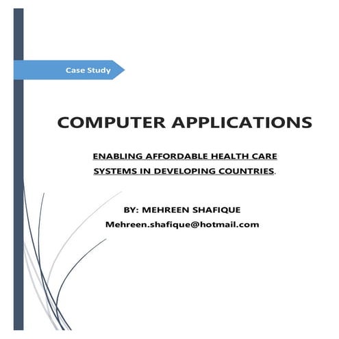 ENABLING AFFORDABLE HEALTH CARE  SYSTEMS IN DEVELOPING COUNTRIES-CASE STUDY