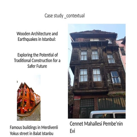 Case study.pptx earth equake resistance wood