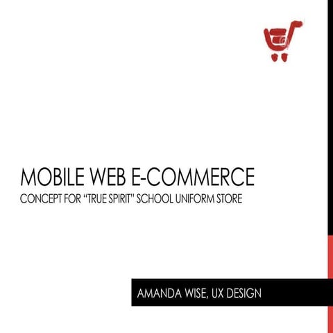 Case study: Mobile optimised e-commerce checkout by Amanda Wise 