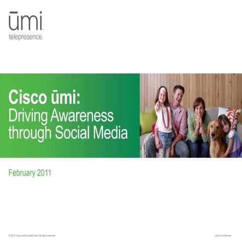 Case Study - Entering A New Market Using Social Media, Cisco Umi