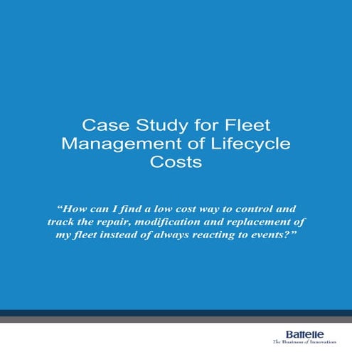 Fleet Management of Lifecycle Costs 
