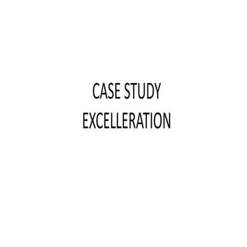 Case Study - Excelleration, how to build