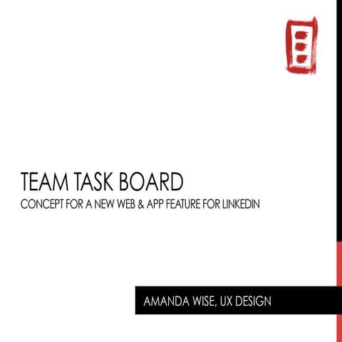 Case study: UX Concept for project management tool for LinkedIn by Amanda Wise 