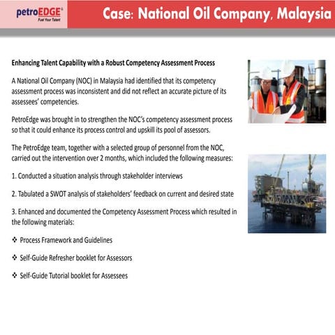 Case Study : National Oil Company - Malaysia