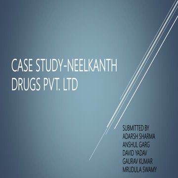 Case study neelkanth  drugs pvt