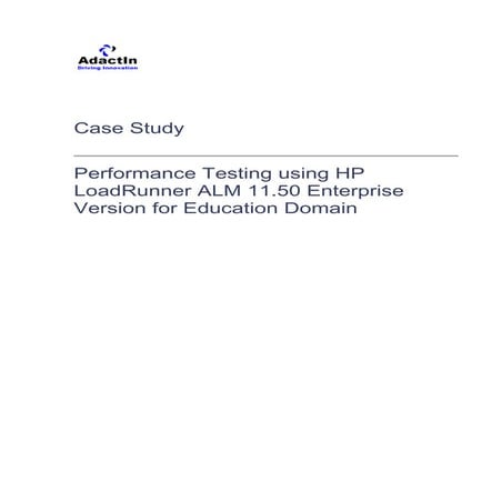 HP Case study performancetestingusinghp-loadrunner