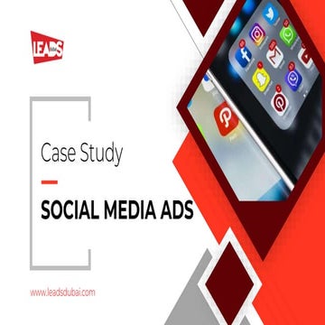Social Media Ads In Dubai | Social Media Case Study | PPTX