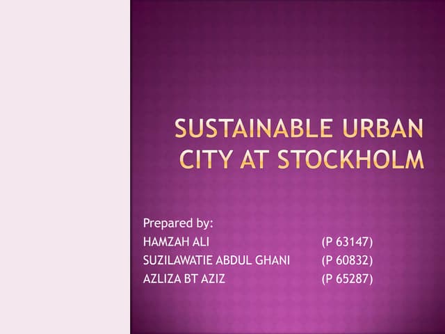 Case Study (Stockholm City)