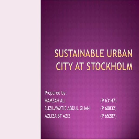 Case Study (Stockholm City)
