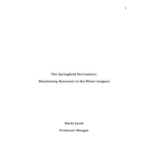 Case Study on Maximizing Revenue in the Minor Leagues