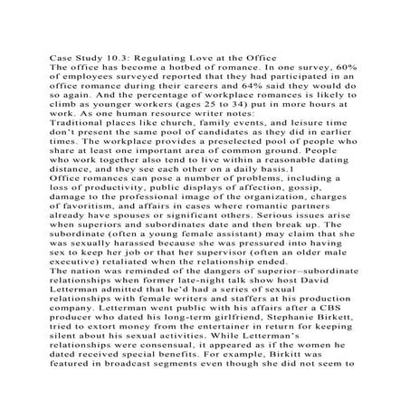 Case Study 10.3 Regulating Love at the OfficeThe office has bec.docx
