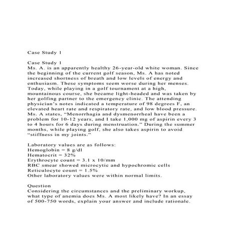 Case Study 1Case Study 1Ms. A. is an apparently heal.docx