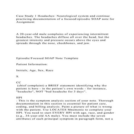 Case Study 1 Headaches Neurological system and continue practicing .docx