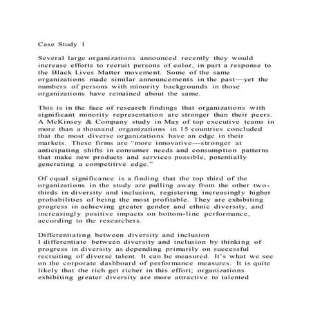 Case Study 1Several large organizations announced recently the