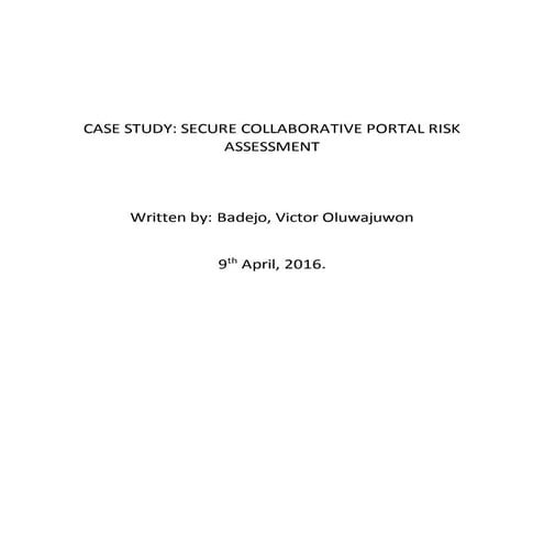 A Case study scenario on collaborative Portal Risk Assessment 